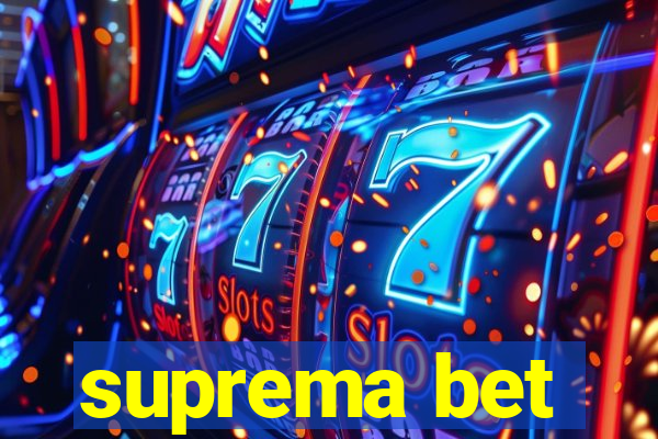 suprema bet